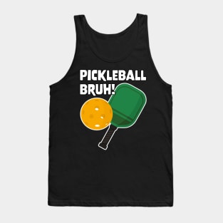 Gamer Meme Pickleball Bruh Tank Top